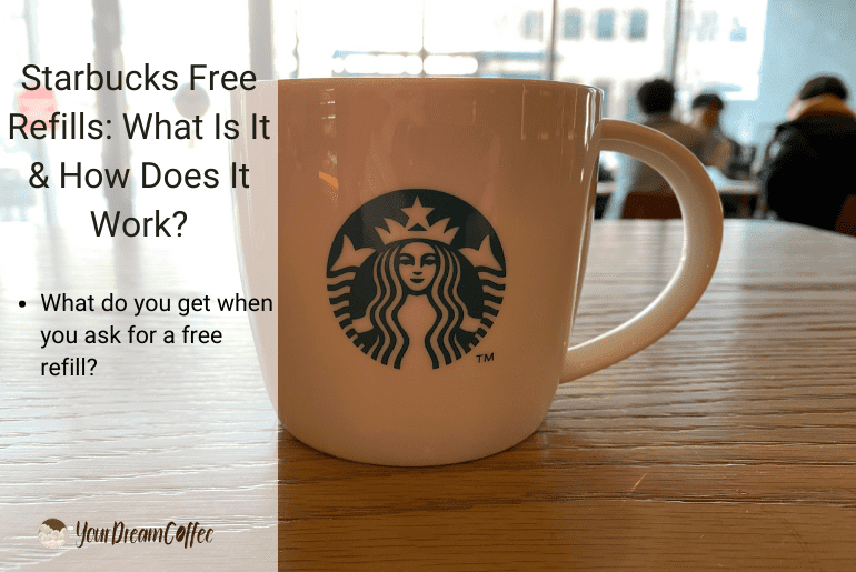 Starbucks Free Refills 2025: How to Get It & Rules Explained